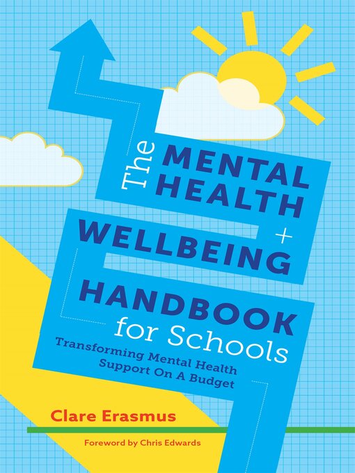 Title details for The Mental Health and Wellbeing Handbook for Schools by Clare Erasmus - Available